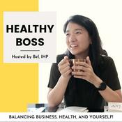 Podcast Healthy Boss