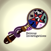 Podcast Heinous Investigations