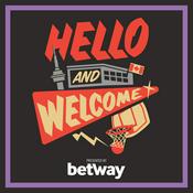 Podcast Hello and Welcome