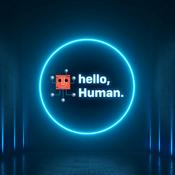 Podcast hello, Human.