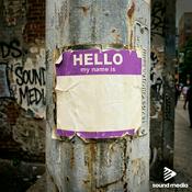 Podcast Hello My Name Is...