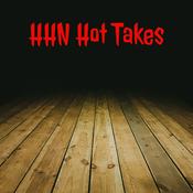 Podcast HHN Hot Takes