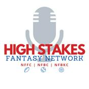 Podcast High Stakes Fantasy Network