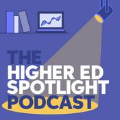 Podcast Higher Ed Spotlight