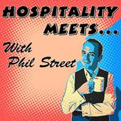 Podcast Hospitality Meets... with Phil Street