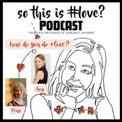 Podcast How do YOU do love?