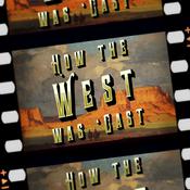 Podcast How the West Was 'Cast