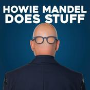 Podcast Howie Mandel Does Stuff Podcast