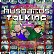 Podcast Husbands Talking on X is for Show