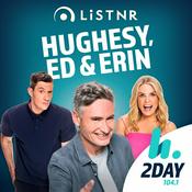 Podcast Hughesy, Ed & Erin - 2DayFM