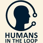 Podcast Humans in the Loop