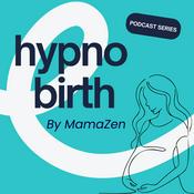 Podcast Hypnobirthing Sessions by MamaZen