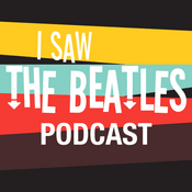 Podcast I Saw The Beatles