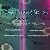 Podcast I Used To Like This One