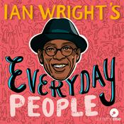 Podcast Ian Wright's Everyday People