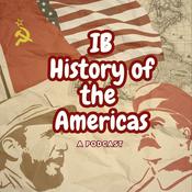 Podcast IB History of the Americas: A Podcast