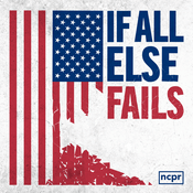 Podcast If All Else Fails