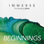 Podcast Immerse: Beginnings – 16 Week Bible Reading Experience