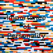 Podcast Importance of Personality