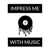Podcast Impress Me with Music