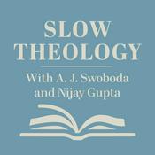 Podcast Slow Theology: Simple Faith for Chaotic Times