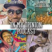 Podcast In My Opinion Podcast