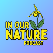 Podcast In Our Nature: Saint John