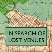 Podcast In Search of Lost Venues