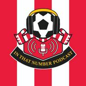 Podcast In That Number: Southampton FC Podcast