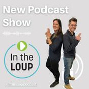 Podcast In the Loup Podcast