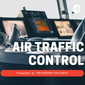 Podcast Informative Podcast: Air Traffic Control