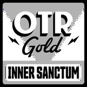 Podcast Inner Sanctum | Old Time Radio