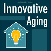 Podcast Innovative Aging