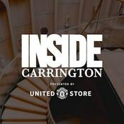Podcast Inside Carrington: The Official Manchester United Podcast