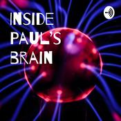 Podcast Inside Paul's brain