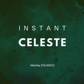 Podcast Instant Céleste