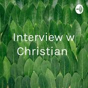 Podcast Interview w Christian