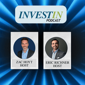 Podcast InvestIN Podcast with Zac Hoyt and Eric Richner