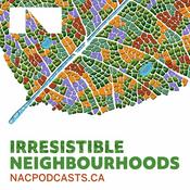 Podcast Irresistible Neighbourhoods