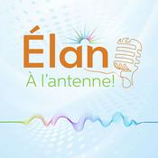 Podcast Élan… À l’antenne!