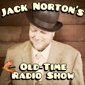Jack Norton's Old-Time Radio Show