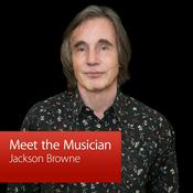 Podcast Jackson Browne: Meet the Musician