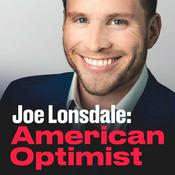 Podcast Joe Lonsdale: American Optimist