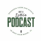 Podcast Just a Little Podcast