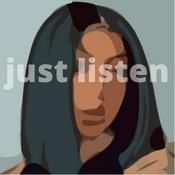Podcast just listen