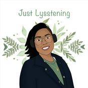 Podcast Just Lysstening Podcast