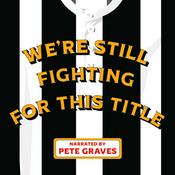 Podcast Keegan: We're Still Fighting For This Title