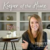 Podcast Keeper of the Home Podcast