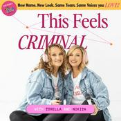 Podcast This Feels Criminal: A True Crime Podcast (Formerly Killer Queens)