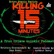 Podcast Killing 15 Minutes